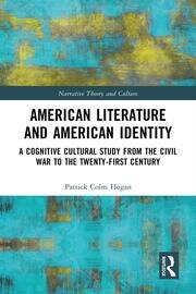 American Literature and American Identity: A Cognitive Cultural Study from the Civil War to the Twenty-First Century book cover