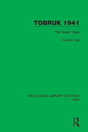 Tobruk 1941: The Desert Siege book cover