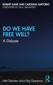 Do We Have Free Will?: A Debate book cover