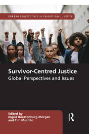 Survivor-Centred Justice: Global Perspectives and Issues book cover