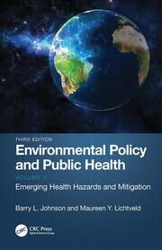 Environmental Policy and Public Health: Emerging Health Hazards and Mitigation, Volume 2 book cover