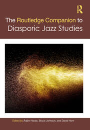 The Routledge Companion to Diasporic Jazz Studies book cover