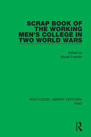 Scrap Book of the Working Men's College in Two World Wars book cover