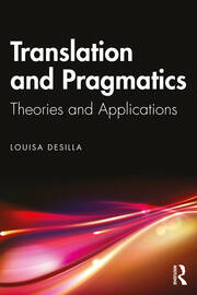 Translation and Pragmatics: Theories and Applications book cover