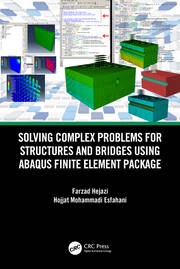 Solving Complex Problems for Structures and Bridges using ABAQUS Finite Element Package book cover
