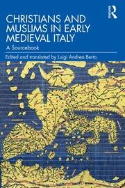 Christians and Muslims in Early Medieval Italy: A Sourcebook book cover