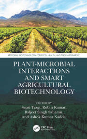 Plant-Microbial Interactions and Smart Agricultural Biotechnology book cover