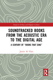 Soundtracked Books from the Acoustic Era to the Digital Age: A Century of 