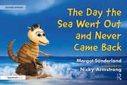 The Day the Sea Went Out and Never Came Back: A Story for Children Who Have Lost Someone They Love book cover