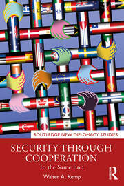 Security through Cooperation: To the Same End book cover