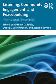 Listening, Community Engagement, and Peacebuilding: International Perspectives book cover