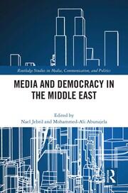 Media and Democracy in the Middle East book cover