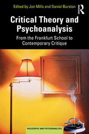 Critical Theory and Psychoanalysis: From the Frankfurt School to Contemporary Critique book cover