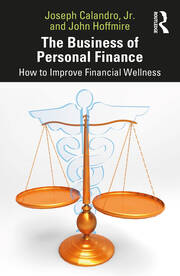 The Business of Personal Finance: How to Improve Financial Wellness book cover