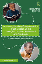 Improving Reading Comprehension of Self-Chosen Books Through Computer Assessment and Feedback: Best Practices from Research book cover