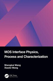MOS Interface Physics, Process and Characterization book cover