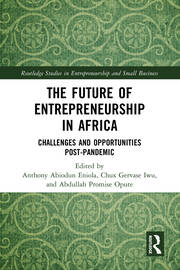 The Future of Entrepreneurship in Africa: Challenges and Opportunities Post-pandemic book cover