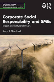 Corporate Social Responsibility and SMEs: Impacts and Institutional Drivers book cover