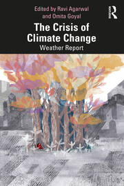 The Crisis of Climate Change: Weather Report book cover