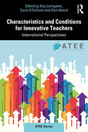 Characteristics and Conditions for Innovative Teachers: International Perspectives book cover