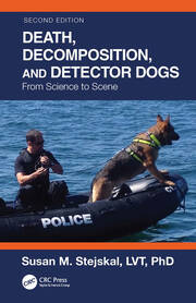 Death, Decomposition, and Detector Dogs: From Science to Scene book cover