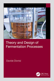 Theory and Design of Fermentation Processes book cover