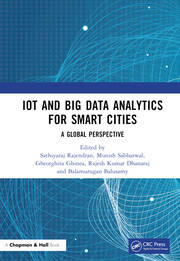 IoT and Big Data Analytics for Smart Cities: A Global Perspective book cover