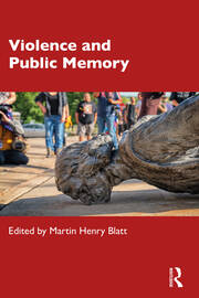Violence and Public Memory book cover