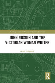 John Ruskin and the Victorian Woman Writer book cover