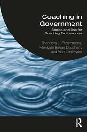 Coaching in Government: Stories and Tips for Coaching Professionals book cover