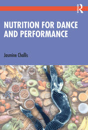 Nutrition for Dance and Performance book cover