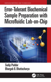 Error-Tolerant Biochemical Sample Preparation with Microfluidic Lab-on-Chip book cover