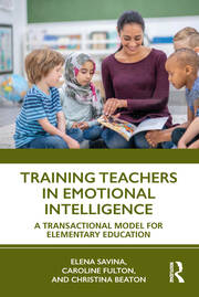 Training Teachers in Emotional Intelligence: A Transactional Model For Elementary Education book cover