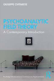 Psychoanalytic Field Theory: A Contemporary Introduction book cover