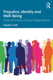 Prejudice, Identity and Well-Being: Voices of Diversity Among College Students book cover
