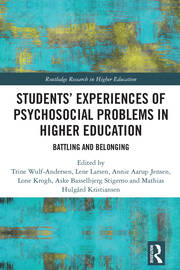 Students’ Experiences of Psychosocial Problems in Higher Education: Battling and Belonging book cover