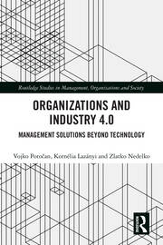 Organizations and Industry 4.0: Management Solutions Beyond Technology book cover