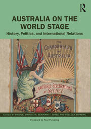 Australia on the World Stage: History, Politics, and International Relations book cover
