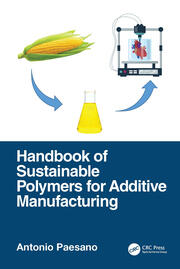 Handbook of Sustainable Polymers for Additive Manufacturing book cover