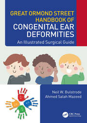Great Ormond Street Handbook of Congenital Ear ‎Deformities: An Illustrated Surgical Guide book cover