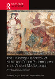 The Routledge Handbook of Music and Dance Performances in the Ancient Mediterranean: An Interpretative Approach book cover