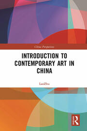 Introduction to Contemporary Art in China book cover