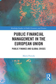 Public Financial Management in the European Union: Public Finance and Global Crises book cover