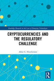 Cryptocurrencies and the Regulatory Challenge book cover