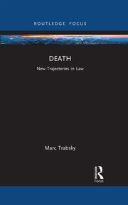 Death: New Trajectories in Law book cover