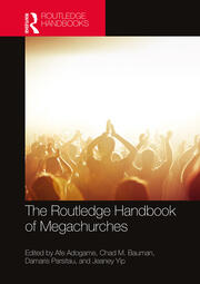 The Routledge Handbook of Megachurches book cover