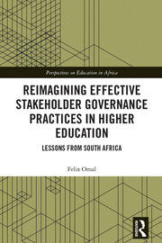 Reimagining Effective Stakeholder Governance Practices in Higher Education: Lessons from South Africa book cover