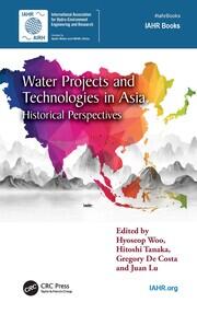 Water Projects and Technologies in Asia: Historical Perspectives book cover