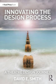 Innovating the Design Process: A Theatre Design Journey book cover