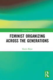 Feminist Organizing Across the Generations book cover